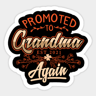 Promoted To Again Grandma Second Baby Reveal Granma design Sticker